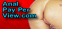 Anal Pay Per View
